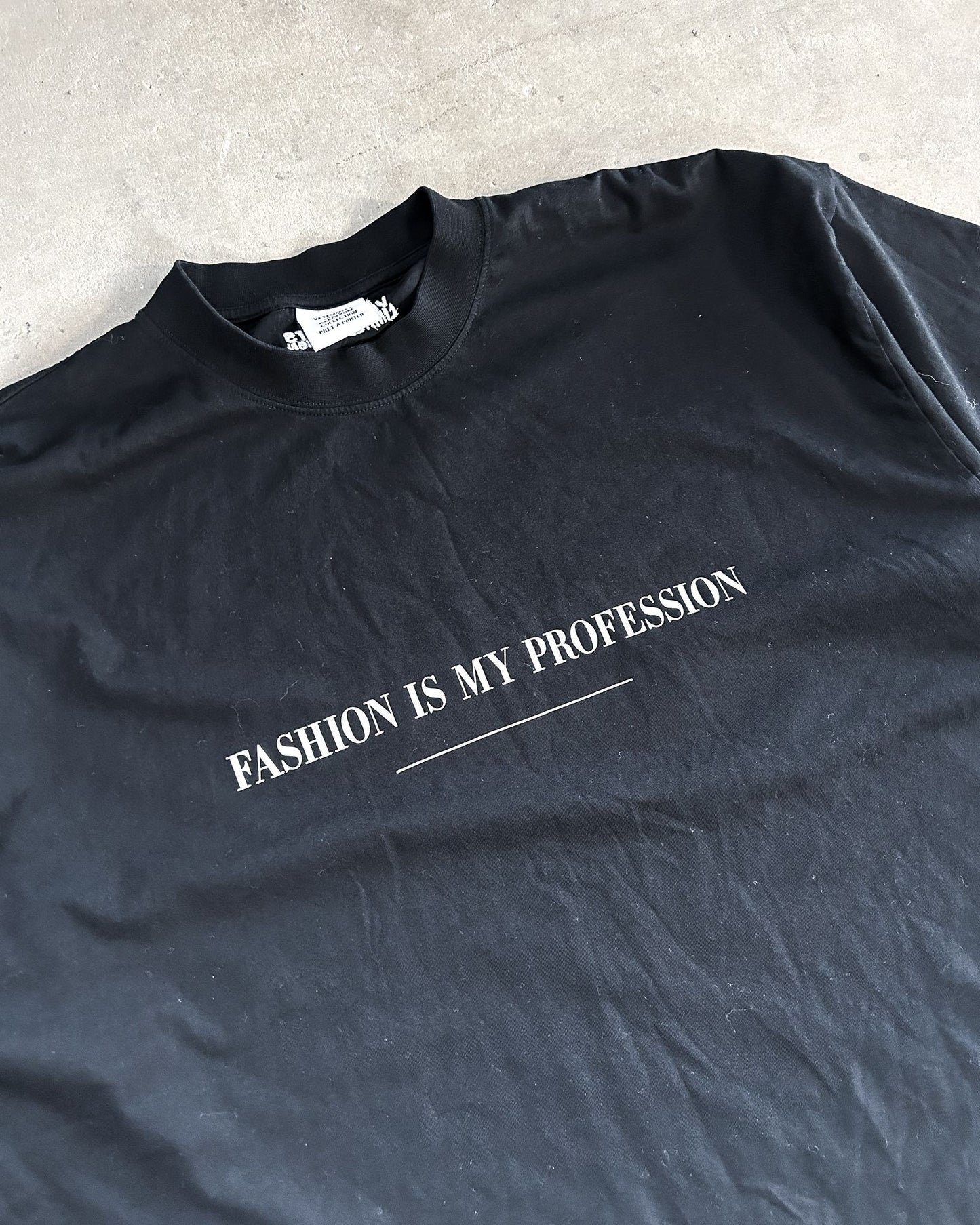 FW21 FASHION IS MY PROFESSION TEE