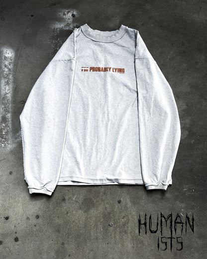 A/W19 “I’M PROBABLY LYING” LONGSLEEVE