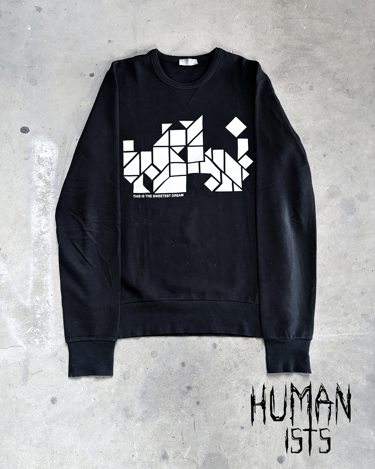 A/W07 “THIS IS THE SWEETEST DREAM” SWEATSHIRT